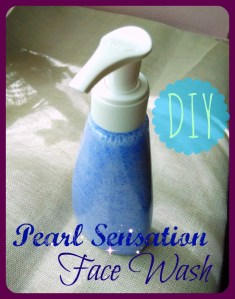 Pearl Sensation Face Wash DIY